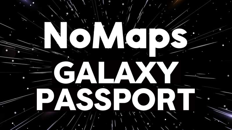 NoMaps ギャラクシーパスポート